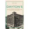Dayton's: A Twin Cities Institution - Hardcover
