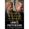 Diana, William, and Harry - Paperback