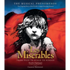 Les Misérables: The Story So Far of the World's Longest Running Musical - Hardcover