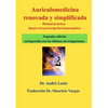 Auriculomedicina renovada y simplificada (Segunda edición): Manual práctico y ayuda a la prescripción homeopática - Paperback