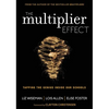 The Multiplier Effect: Tapping the Genius Inside Our Schools - Paperback