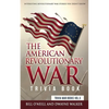 The American Revolutionary War Trivia Book: Interesting Revolutionary War Stories You Didn't Know - Paperback