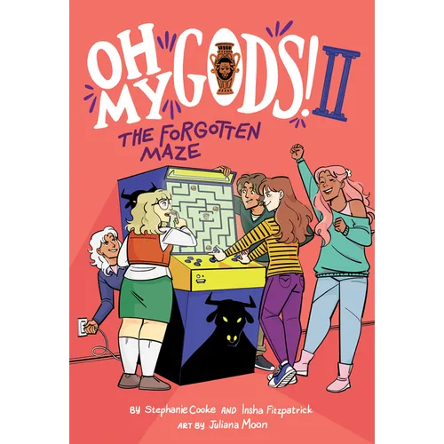 Oh My Gods! 2: The Forgotten Maze: A Graphic Novel - Hardcover