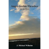 Angry Archie Thrasher and the Others - Paperback