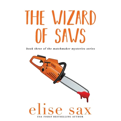 The Wizard of Saws - Paperback