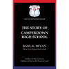 The Story of Camperdown High School - Hardcover