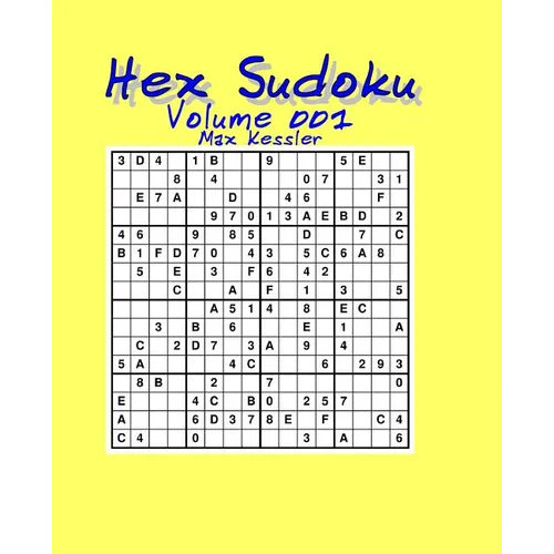 Hex Sudoku Vol 001 - Paperback