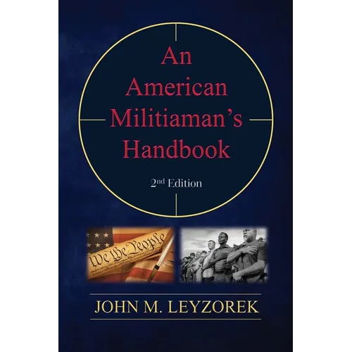 An American Militiaman's Handbook - Paperback