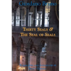 Thirty Seals & The Seal Of Seals - Paperback