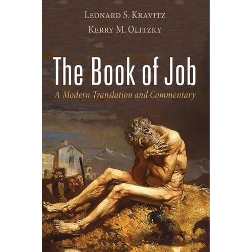 The Book of Job: A Modern Translation and Commentary - Hardcover