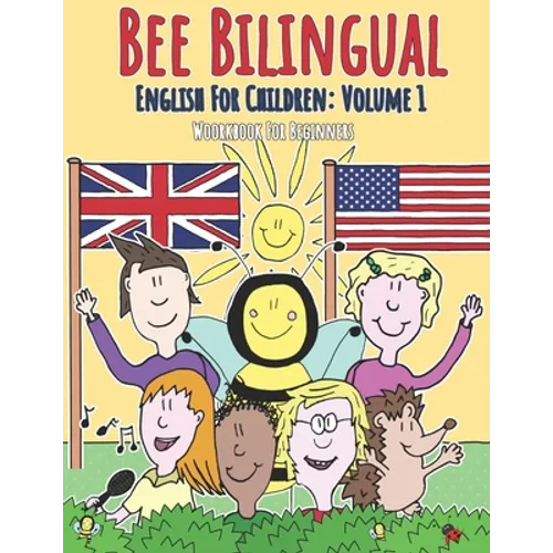 English for Children: Volume 1: Entertaining and constructive worksheets, games, word searches, colouring pages - Paperback