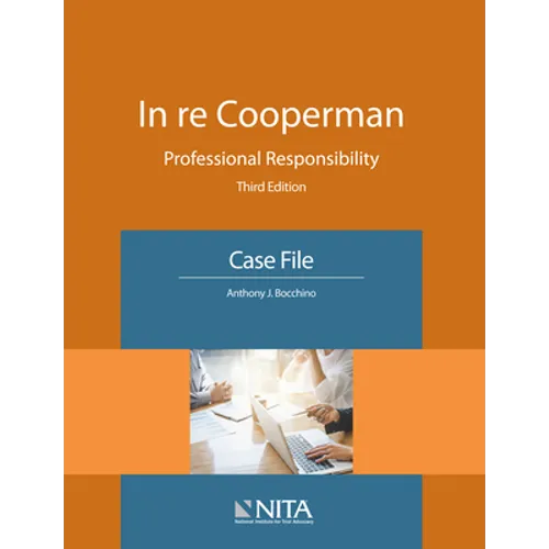 In re Cooperman: Professional Responsibility, Case File - Paperback