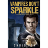 Vampires Don't Sparkle - Paperback