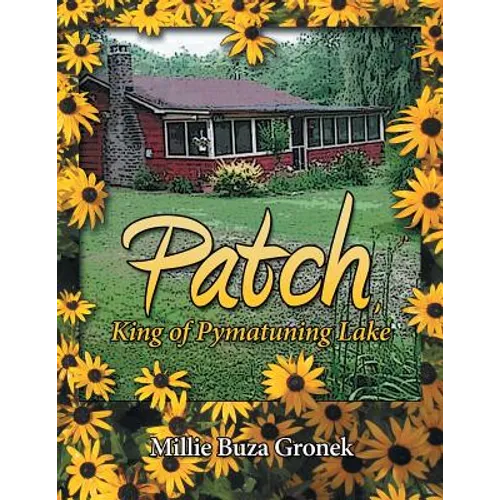 Patch, King of Pymatuning Lake - Paperback