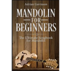 Mandolin For Beginners: The Ultimate Songbook for Mandolin - Paperback