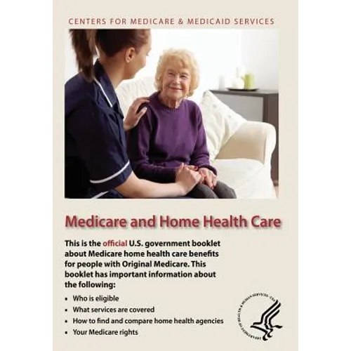 Medicare and Home Health Care - Paperback