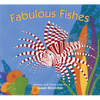 Fabulous Fishes - Board Book