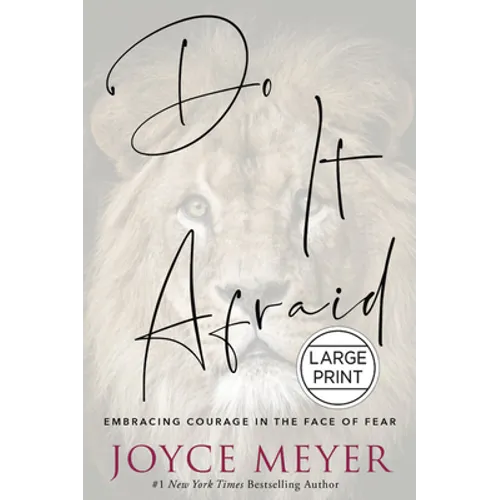 Do It Afraid: Embracing Courage in the Face of Fear - Hardcover