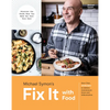 Fix It with Food: More Than 125 Recipes to Address Autoimmune Issues and Inflammation: A Cookbook - Hardcover