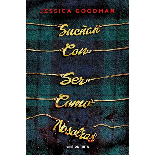 Sueñan Con Ser Como Nosotras / They Wish They Were Us - Paperback