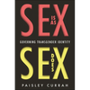 Sex Is as Sex Does: Governing Transgender Identity - Paperback