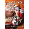 Cooking is My Therapy - Paperback