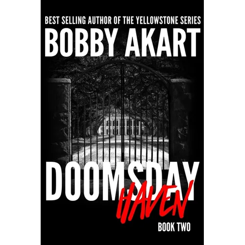 Doomsday Haven: A Post-Apocalyptic Survival Thriller - Paperback