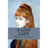A Lost Lady - Paperback