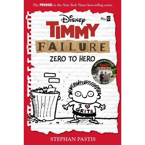 Timmy Failure: Zero to Hero-Timmy Failure Prequel - Hardcover