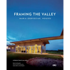 Framing the Valley - Hardcover