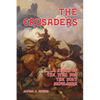 The Crusaders: A Story of the War for the Holy Sepulchre - Paperback
