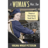 A Woman's War, Too: Women at Work During World War II - Paperback