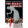 The Deadly Dowager (Valancourt 20th Century Classics) - Paperback