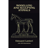 Modelling and Sculpting Animals - Paperback
