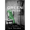 The Green Dress - Paperback