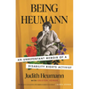 Being Heumann: An Unrepentant Memoir of a Disability Rights Activist - Paperback