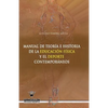 Manual de teoria e historia de la educacion fisica y el deporte contemporaneos - Paperback