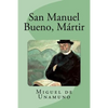 San Manuel Bueno, Mártir - Paperback