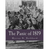 The Panic of 1819 (Large Print Edition): Reactions and Policies - Paperback