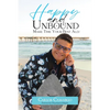 Happy and Unbound: Make Time Your Best Ally - Paperback