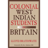 Colonial West Indian Students in Britain - Paperback