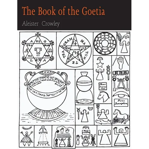 The Book of the Goetia of Solomon the King - Paperback