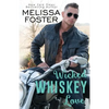 Wicked Whiskey Love - Paperback
