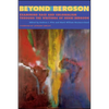 Beyond Bergson: Examining Race and Colonialism through the Writings of Henri Bergson - Paperback