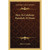 How To Celebrate Hanukah At Home - Paperback