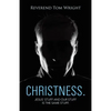 Christness.: Jesus' Stuff and Our Stuff is the Same Stuff. - Paperback