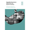 Digestible Governance: Gastrocracy and Spanish Foodways - Paperback