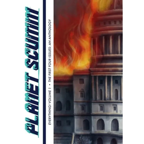 EVERYTHING! Volume One: Planet Scumm: The First Four Issues - Paperback