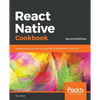 React Native Cookbook - Second Edition - Paperback