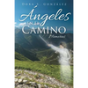 Ángeles en el Camino: Memorias - Paperback